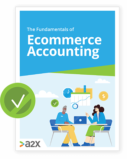 The Fundamentals of Ecommerce Accounting