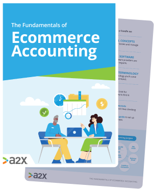 The Fundamentals of Ecommerce Accounting