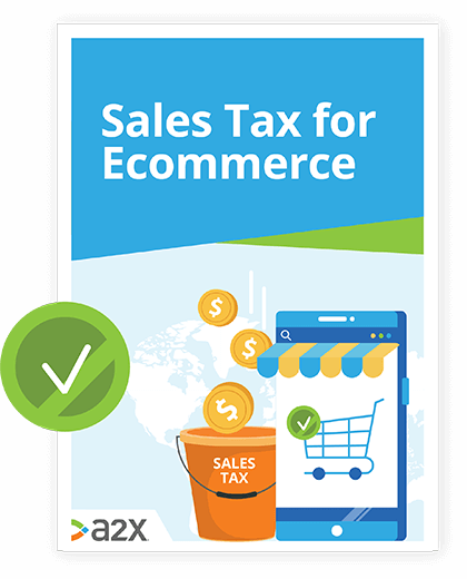 Sales Tax for Ecommerce