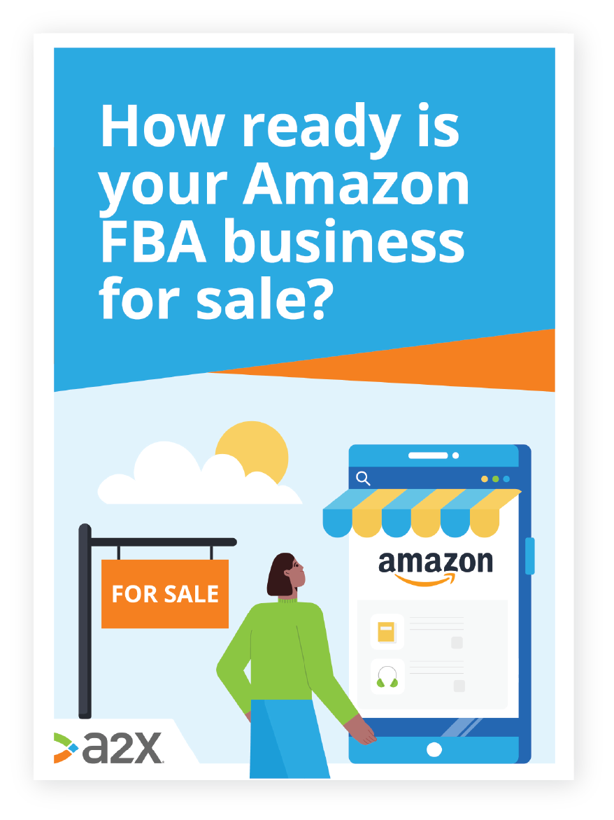 How To Sell Your Amazon FBA Business